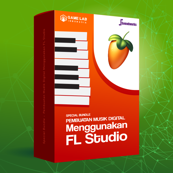 Kelas Pembuatan Musik Digital Menggunakan FL Studio | Akademi | GameLab.ID