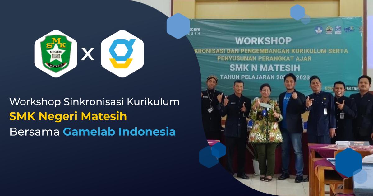 Workshop Sinkronisasi Dan Pengembangan Kurikulum Di SMK Negeri Matesih ...