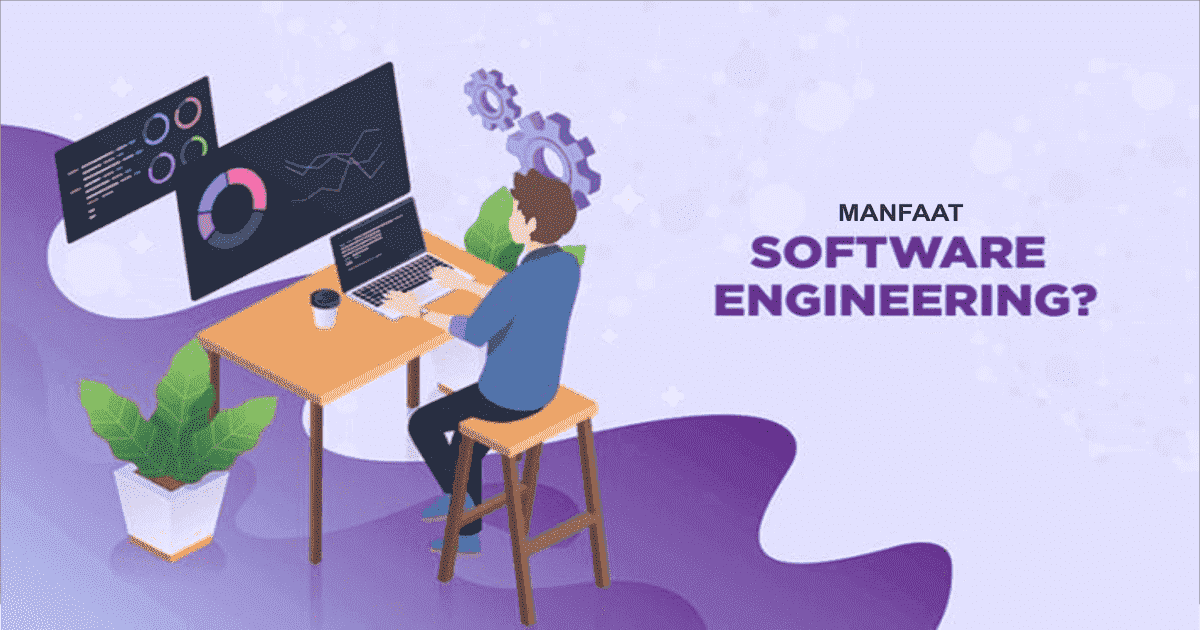 MANFAAT SOFTWARE ENGINEERING | Berita | Gamelab Indonesia