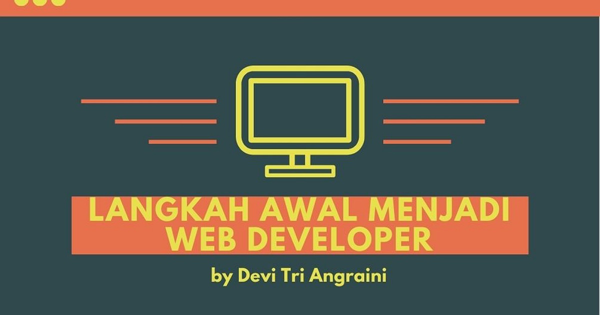 Langkah Untuk Memulai Menjadi Web Developer | Berita | Gamelab Indonesia